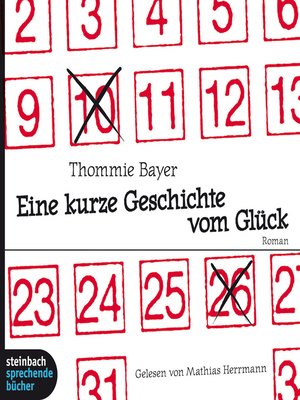 cover image of Eine kurze Geschichte vom Glück (Gekürzt)